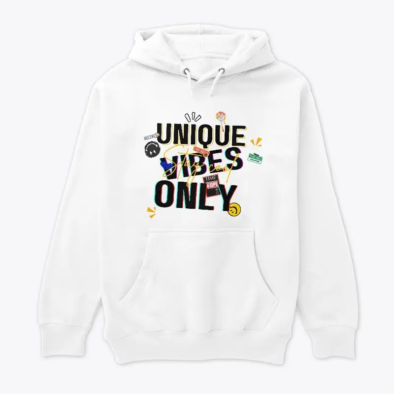 Unique Vibes Only T-shirt