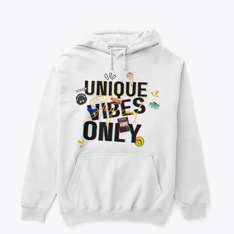 Unique Vibes Only T-shirt