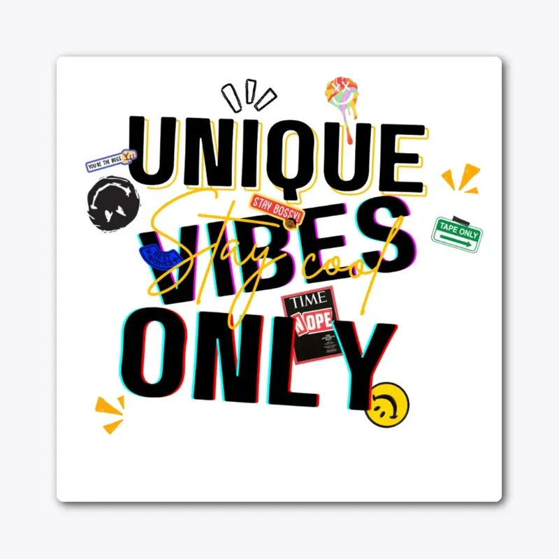 Unique Vibes Only T-shirt